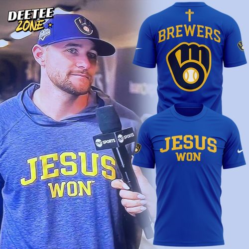 Limited Edition Milwaukee Brewers Jesus Won T-Shirt 2025