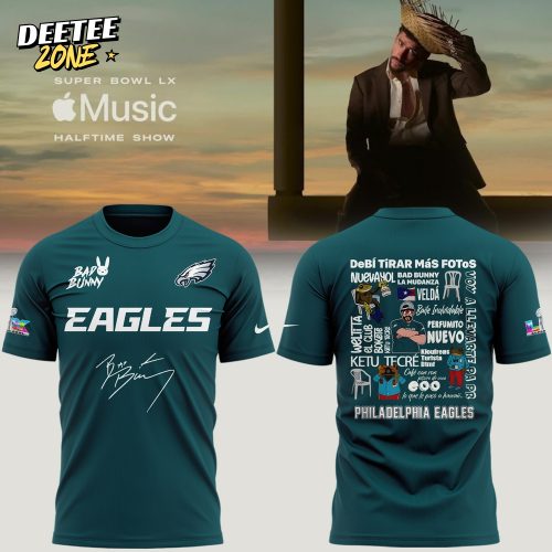 Philadelphia Eagles BadBunny 2025 Shirt