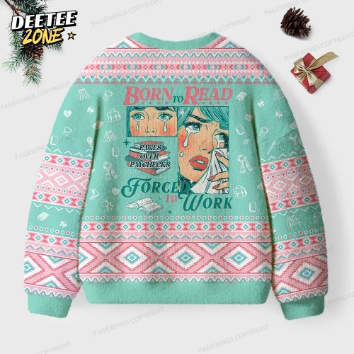Born To Read Forced To Work Unisex Ugly Knit Christmas Sweater