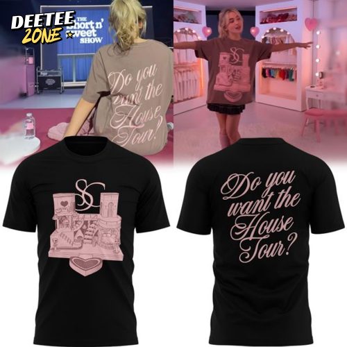 Do you want the House Tour?” – The hottest tee from Sabrina Carpenter Black Tshirt