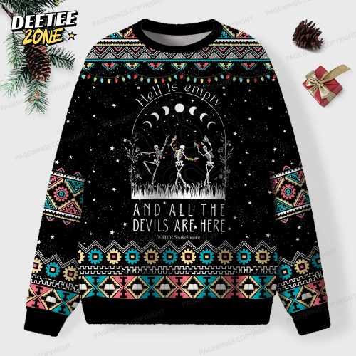 Hell Is Empty And All The Devils Are Here Unisex Ugly Knit Christmas Sweater