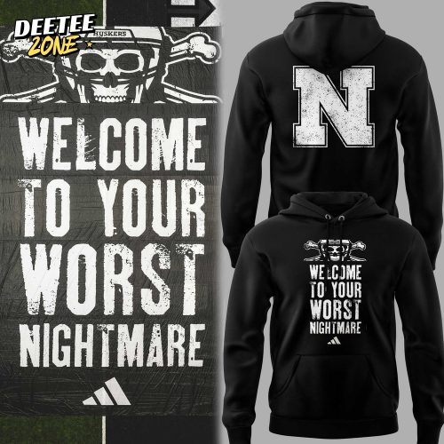 Limited Edition Nebraska Football ” Wellcome to your Worst Nightmare” Hoodie