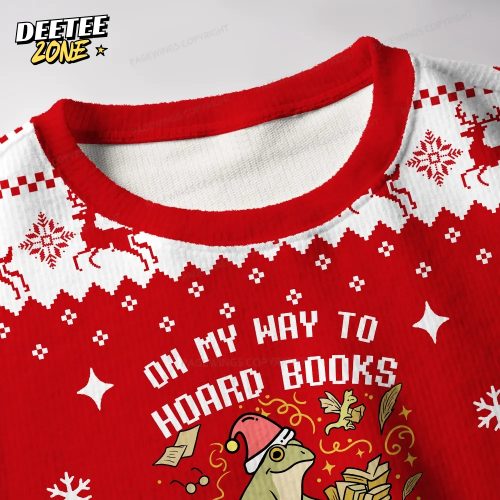 On My Way To Hoard Books And Cause Chaos Unisex Ugly Knit Christmas Sweater
