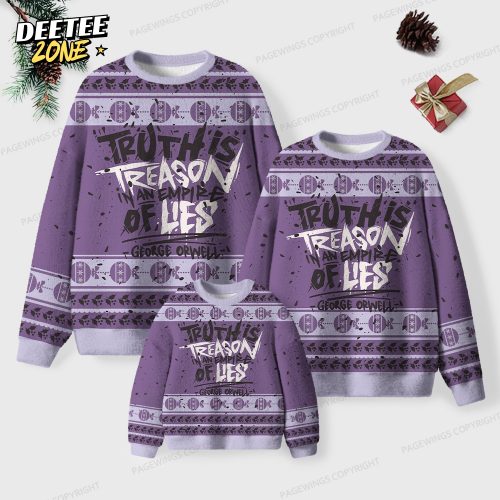 Truth Is Treason In An Empire Of Lies Unisex Ugly Knit Christmas Sweater
