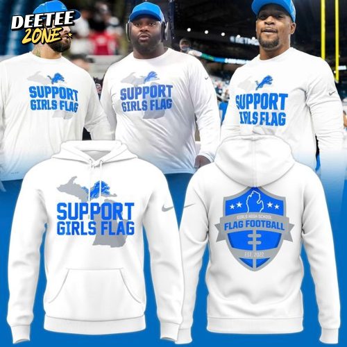 Detroit Lions “Support Girls Flag” Limited Hoodie