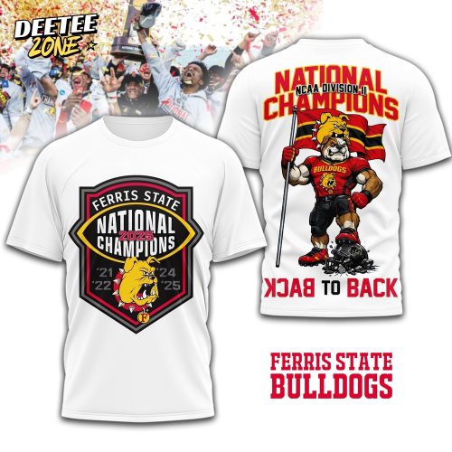 Ferris State Bulldogs | Premium NCAA Division II Champions 3D Shirt TD