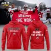 Limited Edition Ohio Against The World Hoodie