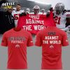 Limited Edition Ohio Against The World Shirt