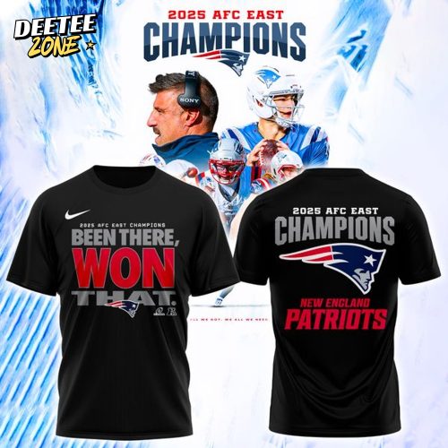 New England Patriots 2025 AFC East Division Champions “Been There Won That” T-Shirt – Black v1