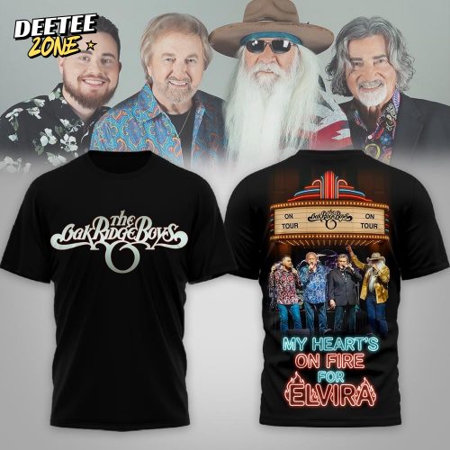 Premium The Oak Ridge Boys My Heart’s On Fire For Elvira 3D Shirt MM